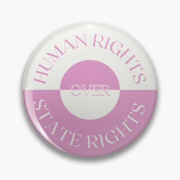 Item preview, Human Rights Over State Rights designed and sold by MUNSC.
