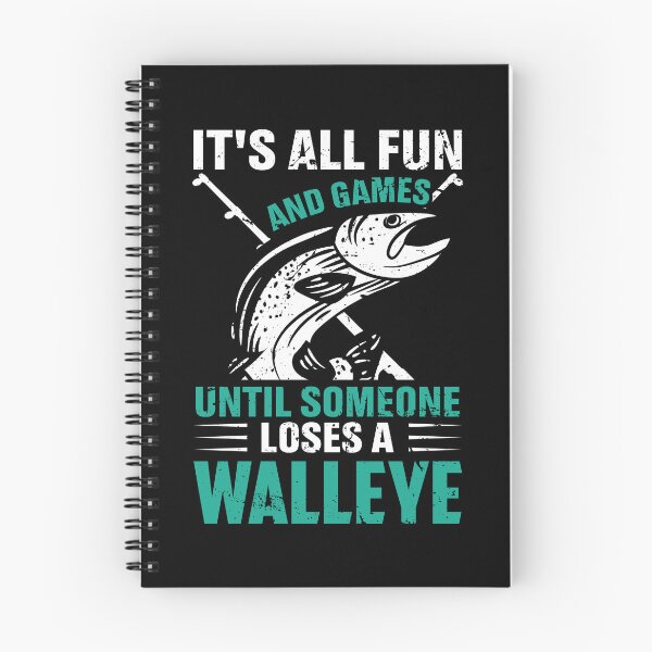 Item preview, It's all fun and games until someone loses a walleye designed and sold by FanityPrints.