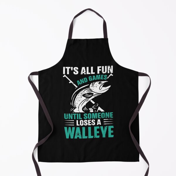 Item preview, It's all fun and games until someone loses a walleye designed and sold by FanityPrints.