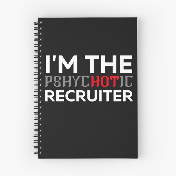 Item preview, Funny Recruiter Crazy Hot designed and sold by Recruiter-Love.