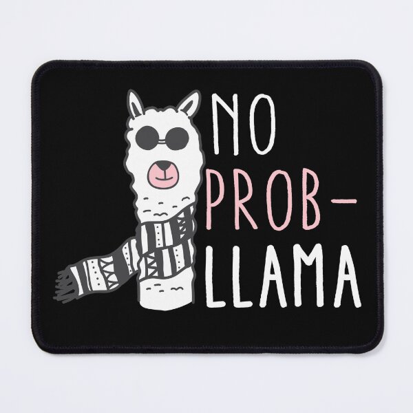 Item preview, No Prob-llama designed and sold by SunsetGloww.