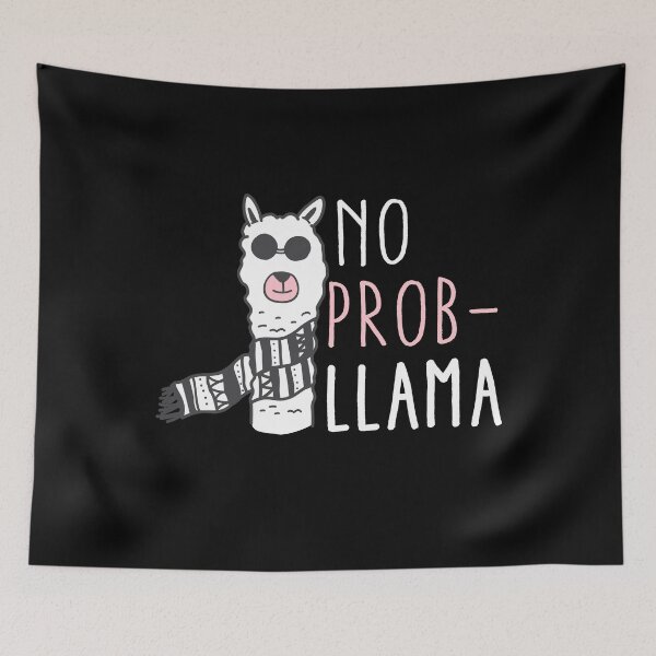 Item preview, No Prob-llama designed and sold by SunsetGloww.