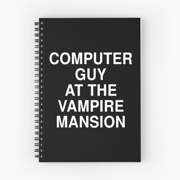 Item preview, Computer Guy At The Vampire Mansion designed and sold by Big Twelve.