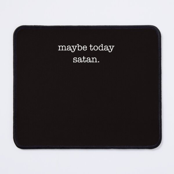 Item preview, ok maybe today satan designed and sold by Best Selling ⭐⭐⭐⭐⭐(9.0).