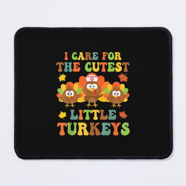Item preview, I Care For Cutest Little Turkeys Funny Nurse Turkey NICU T-Shirt designed and sold by OnlyouO.
