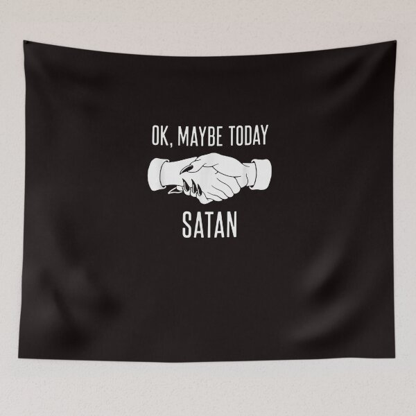 Item preview, ok maybe today satan designed and sold by Best Selling ⭐⭐⭐⭐⭐(9.0).