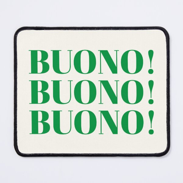 Item preview, BUONO! italian pun designed and sold by JCT Momo.