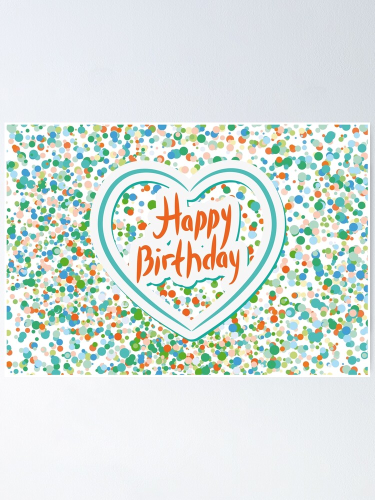 Herzlichen Glückwunsch zum Geburtstag Karte Herz und Konfetti | Poster