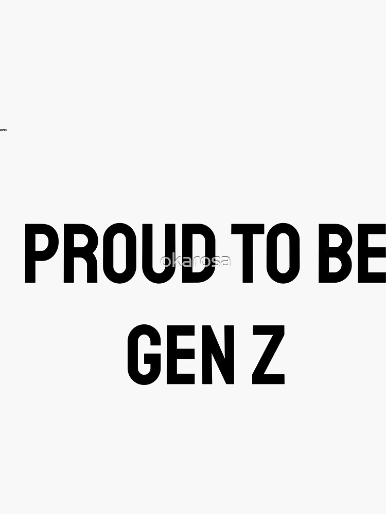 "gen z relatable quote" Sticker for Sale by okarosa Redbubble