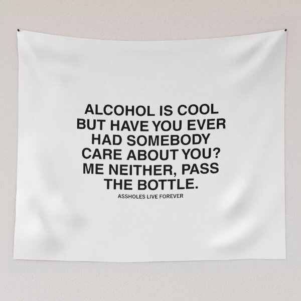 Item preview, Alcohol Is Cool But Have You Ever Had Somebody Care About You designed and sold by Big Twelve.