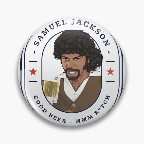 Item preview, Samuel Jackson - Good Beer MMM B*tch designed and sold by Primotees.