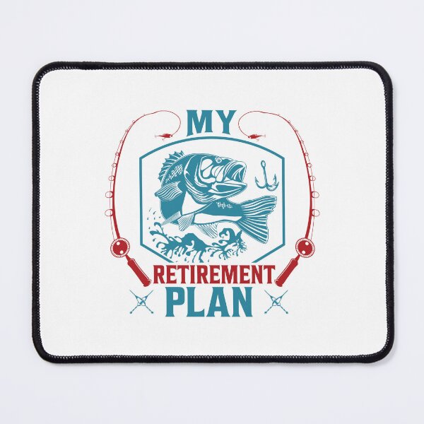 Item preview, Fishing Is My Retirement Plan designed and sold by FanityPrints.