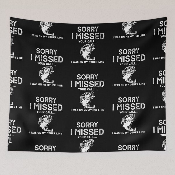 Item preview, Sorry i missed your call i was on my other line designed and sold by FanityPrints.