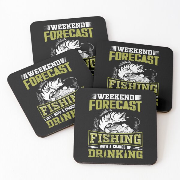 Item preview, Weekend  forecast  fishing  with a chance of drinking designed and sold by FanityPrints.