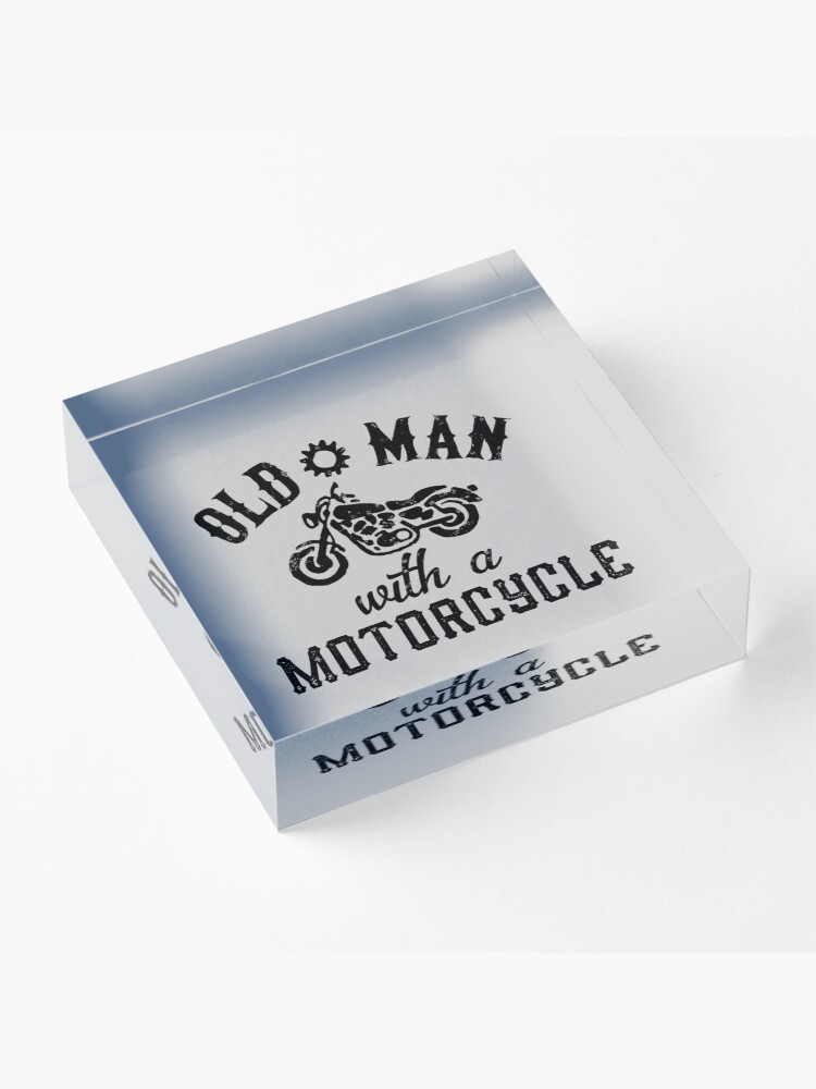 Alternate view of Old Man With A Motorcycle Acrylic Block