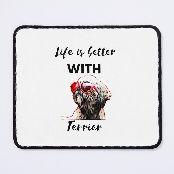 Item preview, Life is better with a Terrier designed and sold by Puppy Paws.