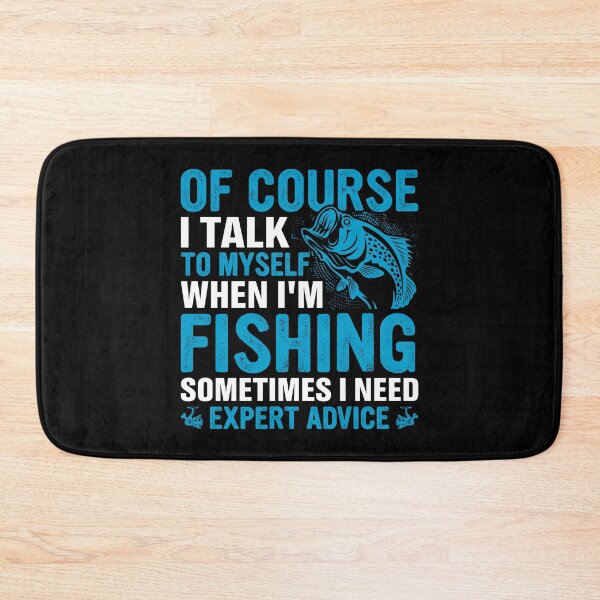 Item preview, Of course i talk to myself when i m fishing designed and sold by FanityPrints.