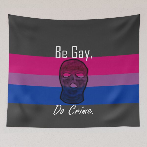 Item preview, Be Gay Do Crime (Bi8B) designed and sold by SamIsWhat8.