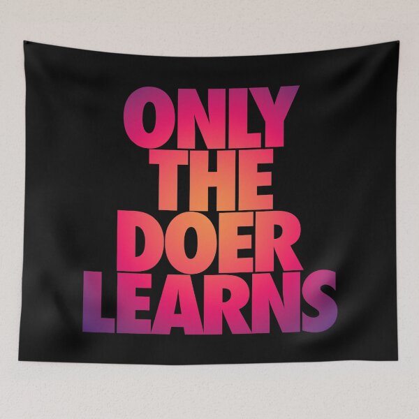 Item preview, Only the doer learns v.5 designed and sold by x1brett.
