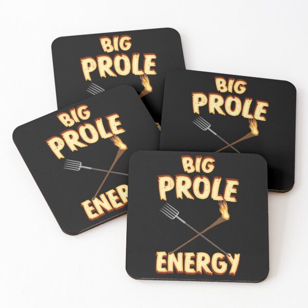 Item preview, BIG PROLE ENERGY designed and sold by Signs for Dark Times.