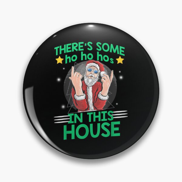 Item preview, There’s Some Ho's In This House designed and sold by Best Selling ⭐⭐⭐⭐⭐(9.0).
