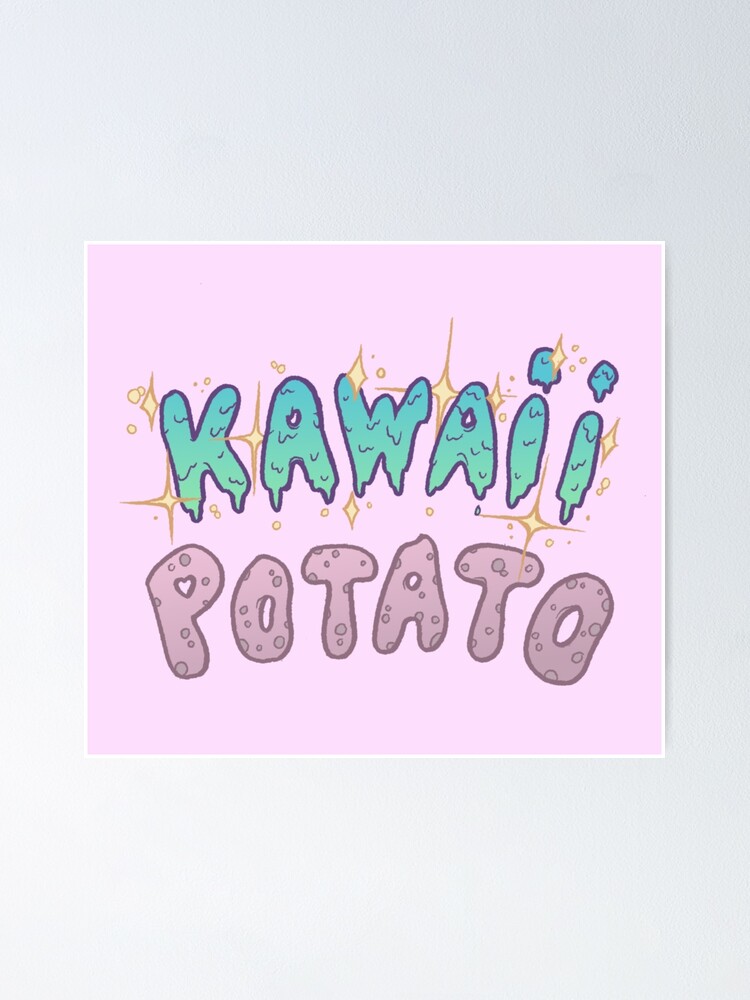 Kawii Potato Poster
