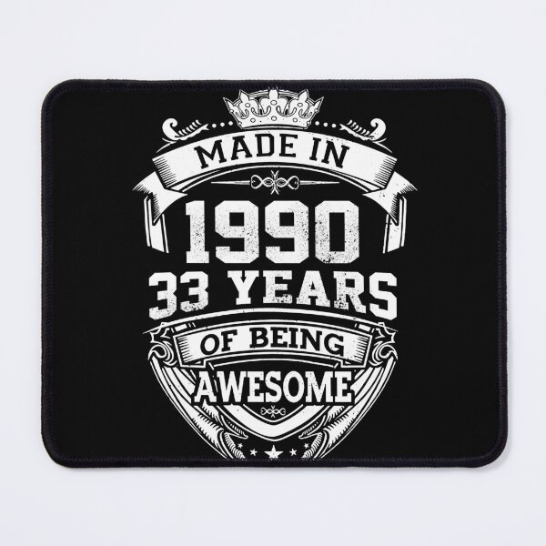 Item preview, Made In 1990 33 Years Of Being Awesome designed and sold by AraJordeStore.