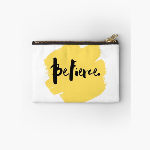 Item preview, Be Fierce.  designed and sold by thedigitomato.