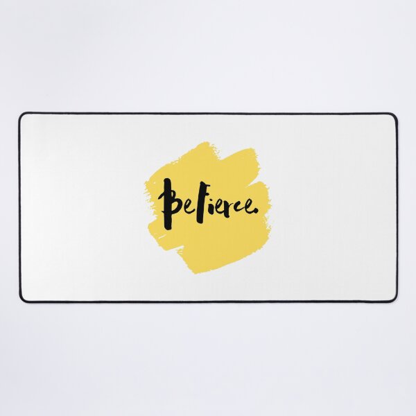 Item preview, Be Fierce. designed and sold by thedigitomato.
