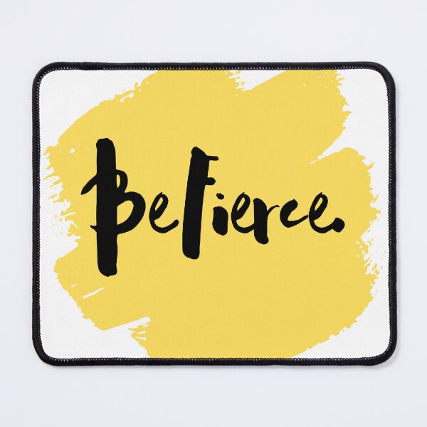 Item preview, Be Fierce.  designed and sold by thedigitomato.