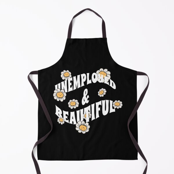 Item preview, Unemployed And Beautiful designed and sold by Eddie SH.