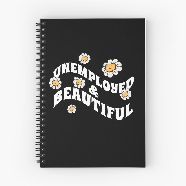 Item preview, Unemployed And Beautiful designed and sold by Eddie SH.