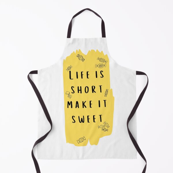 Item preview, Life is Short Make it Sweet designed and sold by thedigitomato.