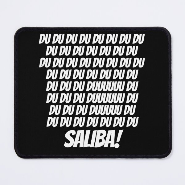 Item preview, DU DU DU DU DU Saliba! designed and sold by Truefans.