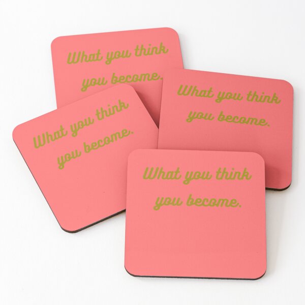 Item preview, What you think you become. designed and sold by Rechtop.