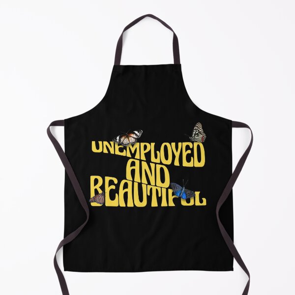 Item preview, Unemployed And Beautiful designed and sold by Eddie SH.