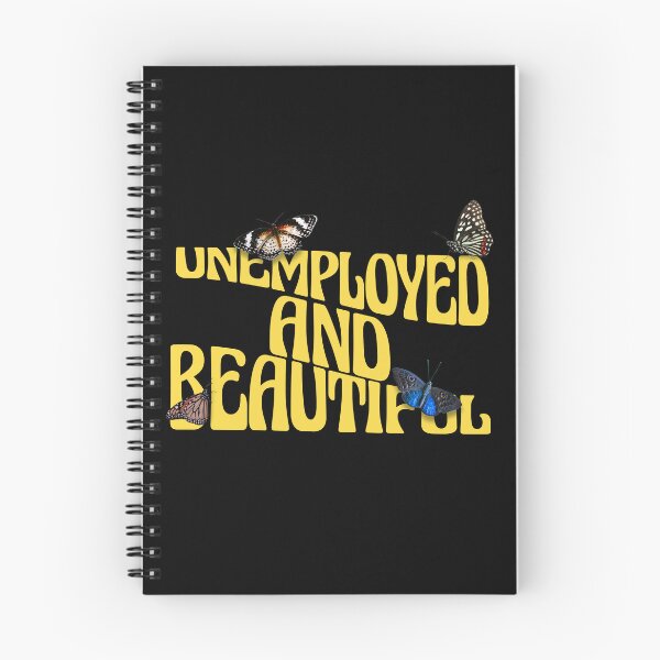 Item preview, Unemployed And Beautiful designed and sold by Eddie SH.