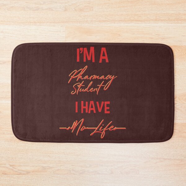 Item preview, Im A Pharmacy Student I Have No Life Funny Saying designed and sold by lukassfrshopnow.