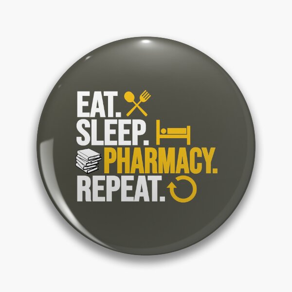 Item preview, Eat sleep Pharmacy Repeat, Pharmacy Routine designed and sold by lukassfrshopnow.