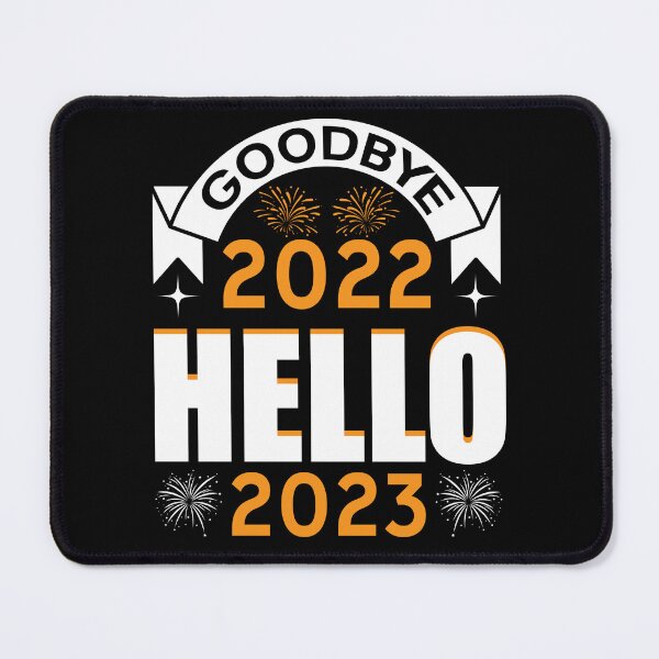 Item preview, Good Bye 2022 Hello 2023 & New year designed and sold by UArtWorld.