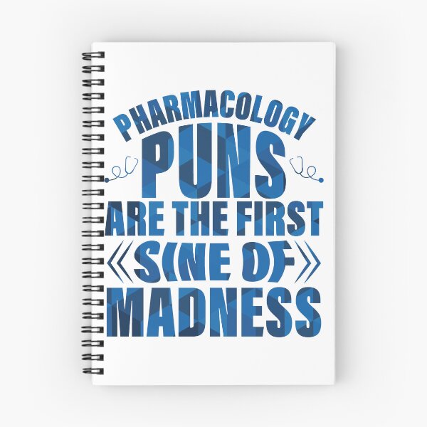 Item preview, Funny Pharmacologist Design - Pharmacology Puns are the First Sine of Madness designed and sold by lukassfrshopnow.