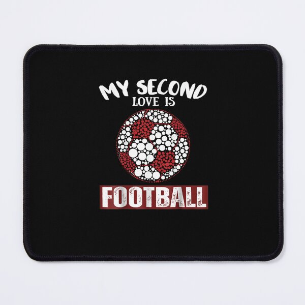 Item preview, My Second Loves Is Football. Funny Sport Ball designed and sold by Nedskr.