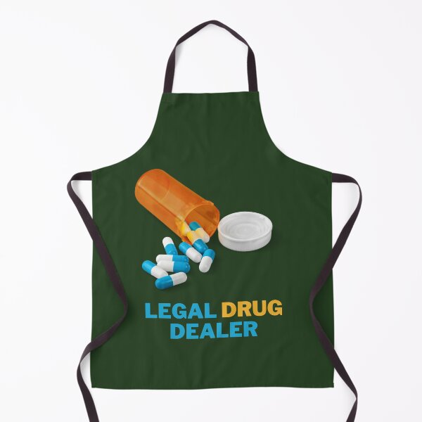 Item preview, Legal Drug Dealer - Funny pharmacology puns designed and sold by lukassfrshopnow.
