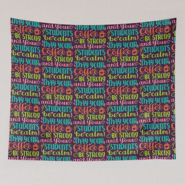 Item preview, May Your Coffee Be Strong And Your Students Be Calm designed and sold by lukassfrshopnow.