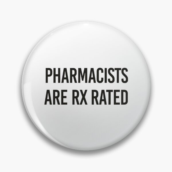 Item preview, Pharmacist Are Rx Rated - Funny Pharmacy Quotes designed and sold by lukassfrshopnow.