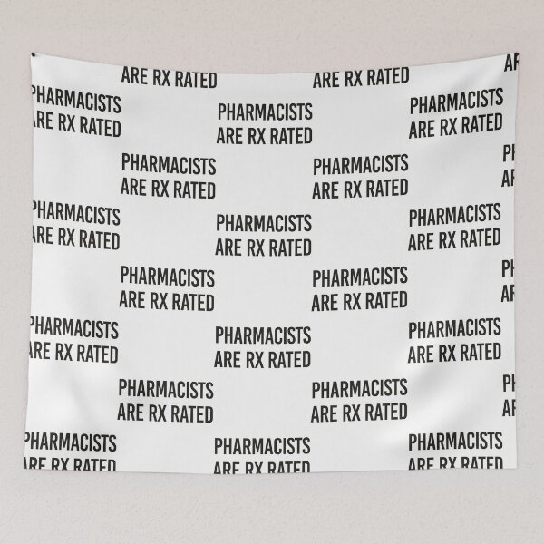 Item preview, Pharmacist Are Rx Rated - Funny Pharmacy Quotes designed and sold by lukassfrshopnow.