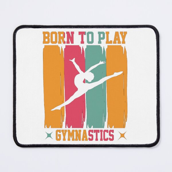 Item preview, Born to play gymnastics - Rythmic Dance designed and sold by AspectArtWorks.