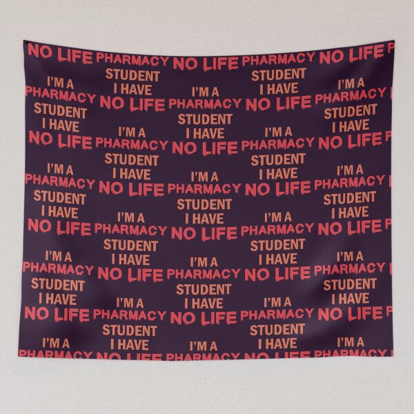 Item preview, Im A Pharmacy Student I Have No Life Funny Quote designed and sold by HoldwestShopNow.