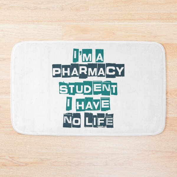 Item preview, Im A Pharmacy Student I Have No Life Pun designed and sold by HoldwestShopNow.