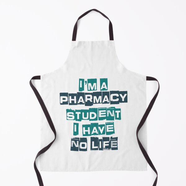 Item preview, Im A Pharmacy Student I Have No Life Pun designed and sold by HoldwestShopNow.